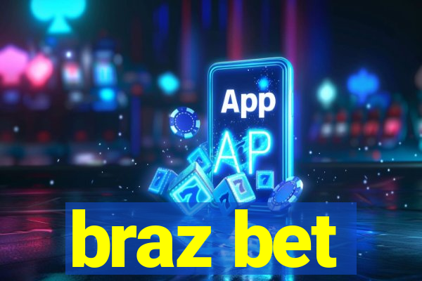 braz bet